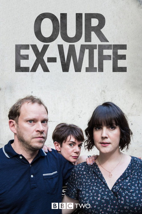 Our Ex-Wife — постер