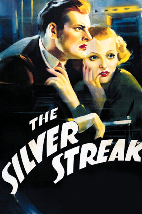 The Silver Streak — постер