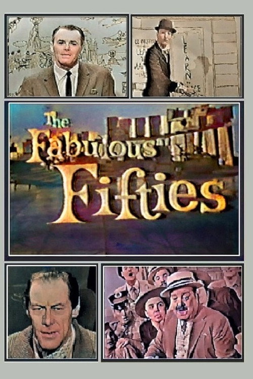 The Fabulous Fifties — постер