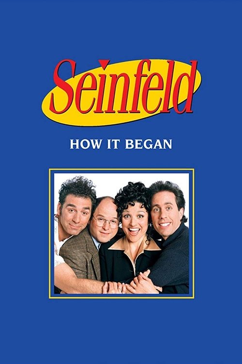 Seinfeld: How It Began — постер