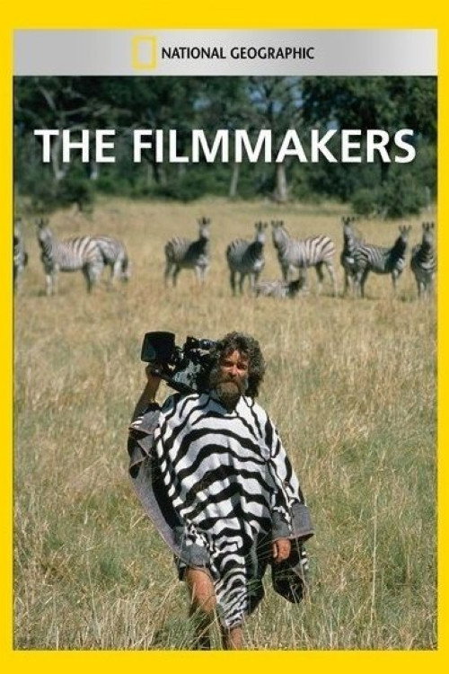 National Geographic: The Filmmakers — постер