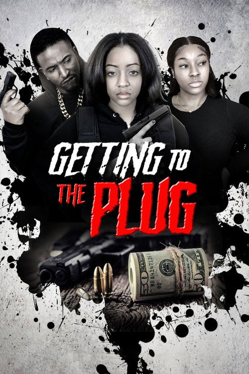 Getting to the Plug — постер