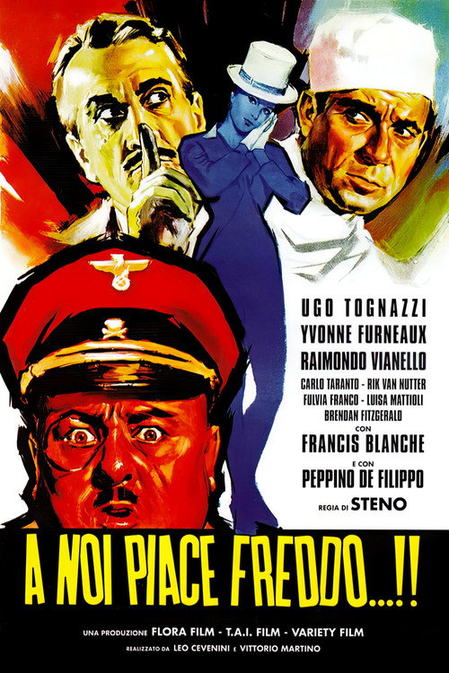 A noi piace freddo...!! — постер