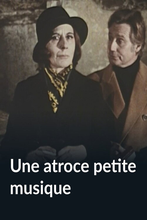 Une atroce petite musique — постер