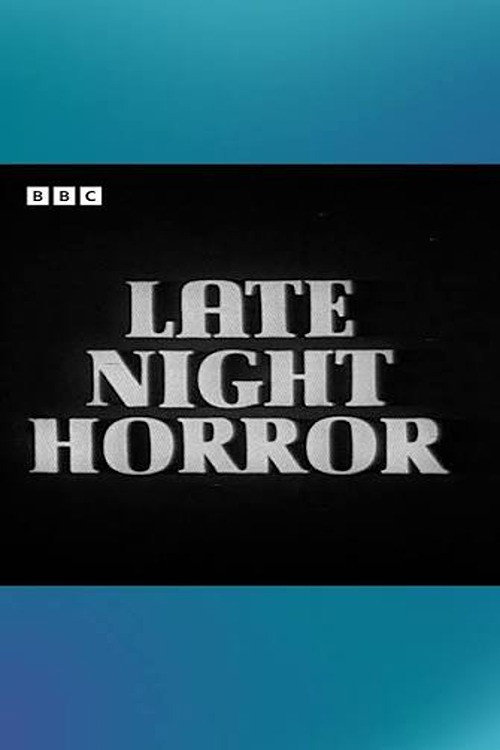 Late Night Horror — постер