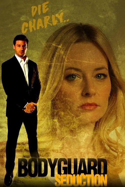 Bodyguard Seduction — постер