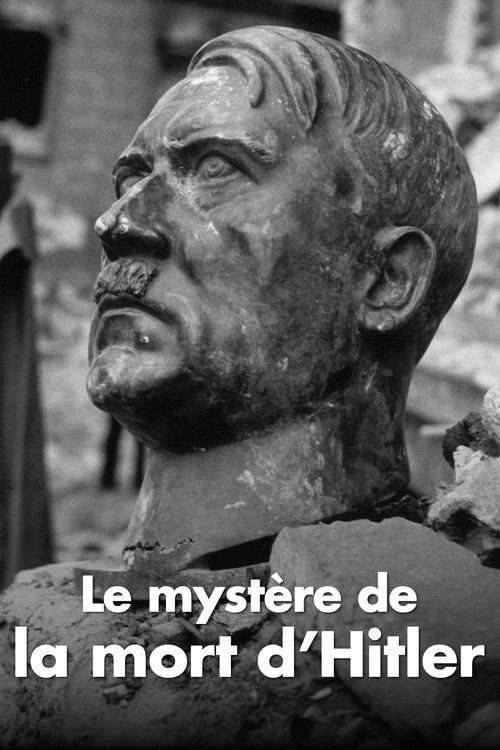 Le Mystère de la mort d'Hitler — постер
