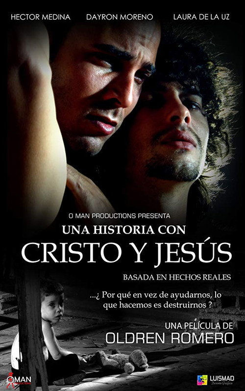 Una historia con Cristo y Jesús — постер
