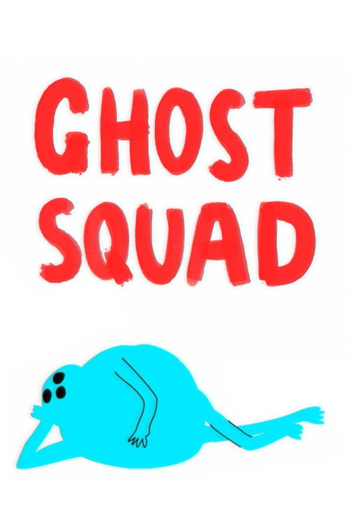 Ghost Squad — постер