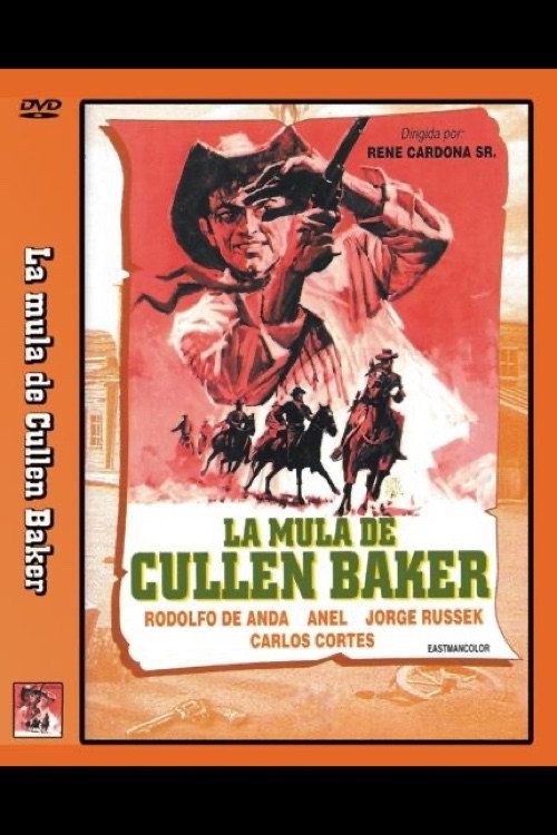 La mula de Cullen Baker — постер