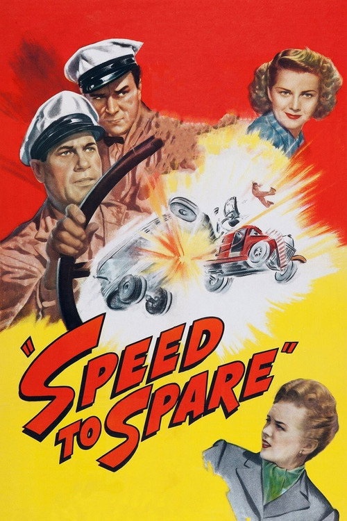 Speed to Spare — постер