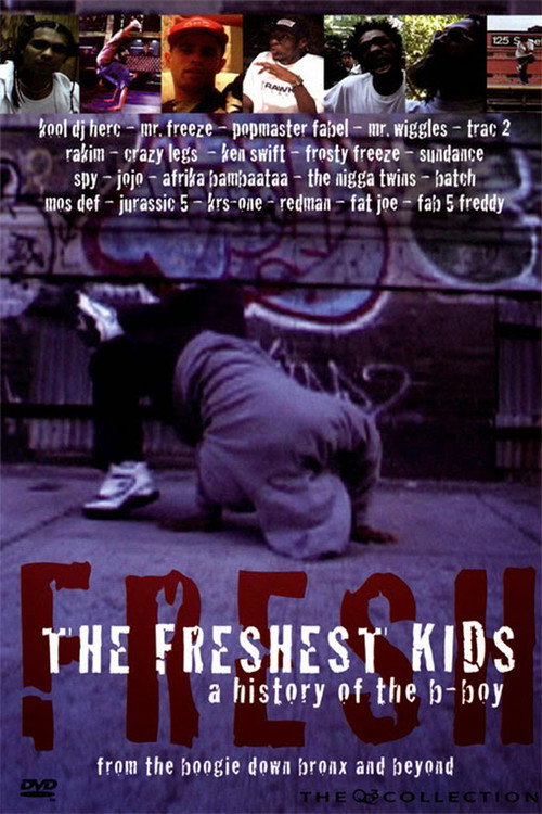 The Freshest Kids — постер