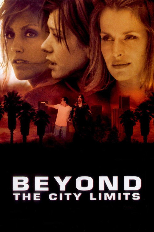 Beyond the City Limits — постер