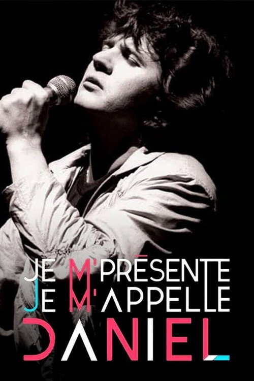 Je m'présente, je m'appelle Daniel — постер