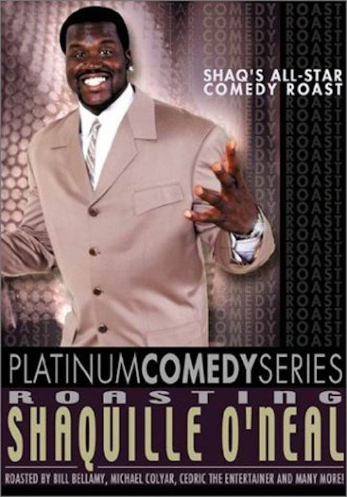 Platinum Comedy Series: Roasting Shaquille O'Neal — постер