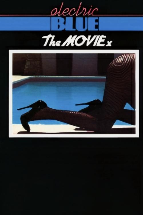 Electric Blue - The Movie — постер