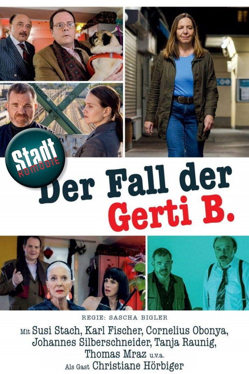 Der Fall der Gerti B. — постер
