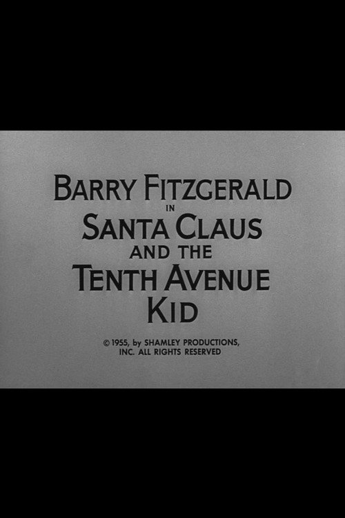 Santa Claus and the Tenth Avenue Kid — постер