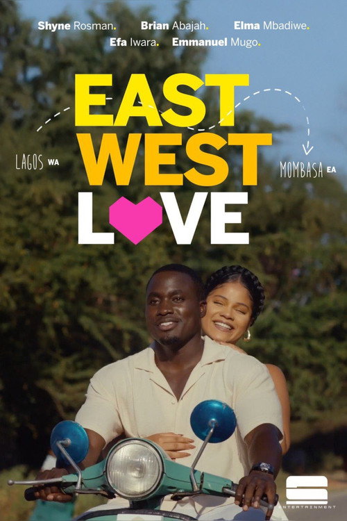 East West Love — постер