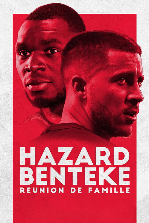 Hazard Benteke, réunion de famille — постер