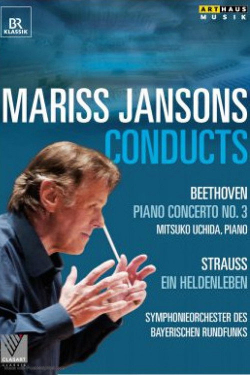 MARISS JANSONS CONDUCTS - BEETHOVEN & STRAUSS — постер
