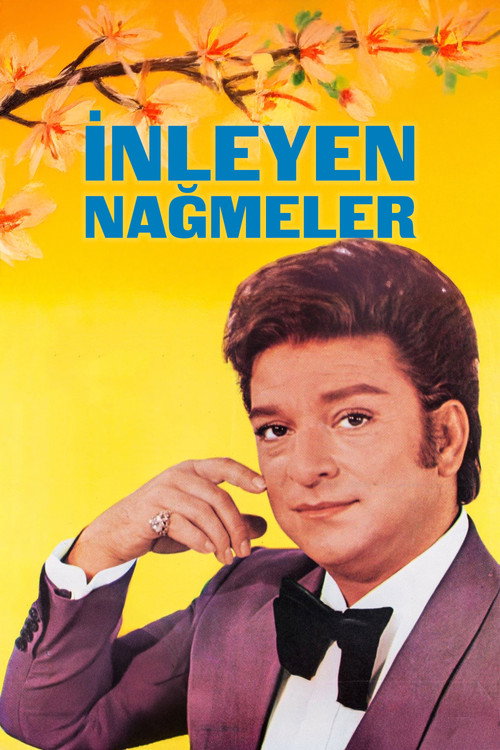 İnleyen Nağmeler — постер