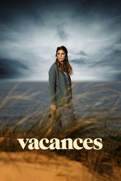 Vacances — постер