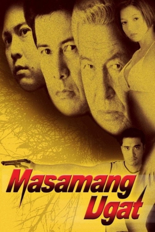 Masamang Ugat — постер