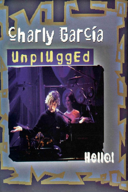 Charly García: Hello! MTV Unplugged — постер