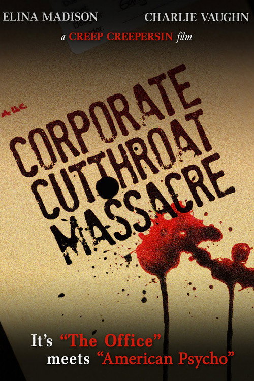 The Corporate Cutthroat Massacre — постер