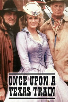 Once Upon a Texas Train — постер