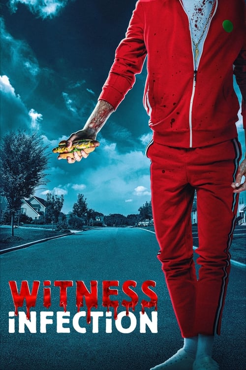 Witness Infection — постер