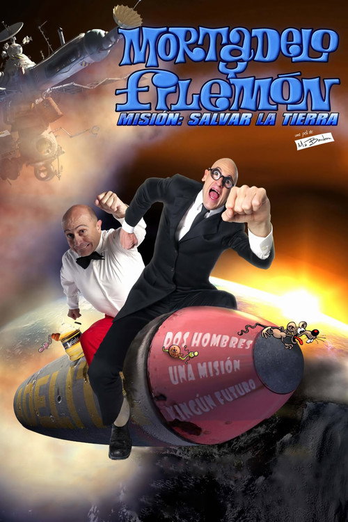 Mortadelo y Filemón. Misión: Salvar la Tierra — постер