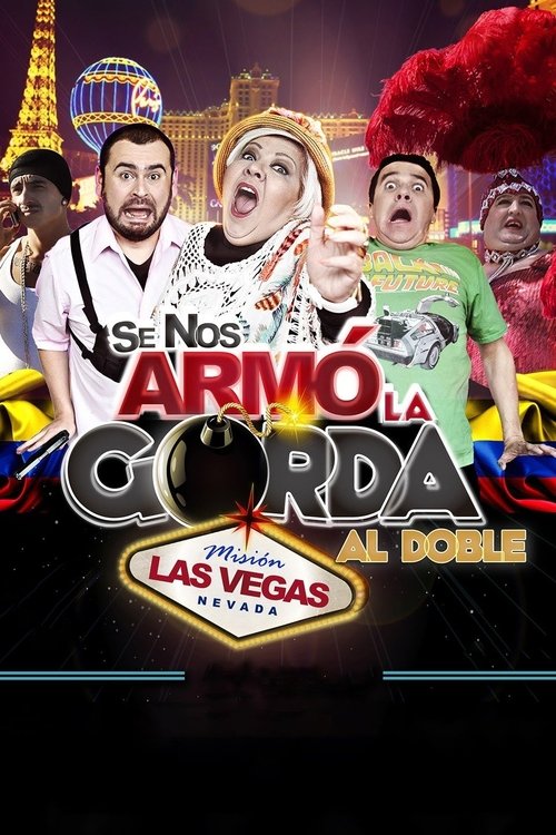 Se nos armó la gorda al doble: Misión Las Vegas — постер