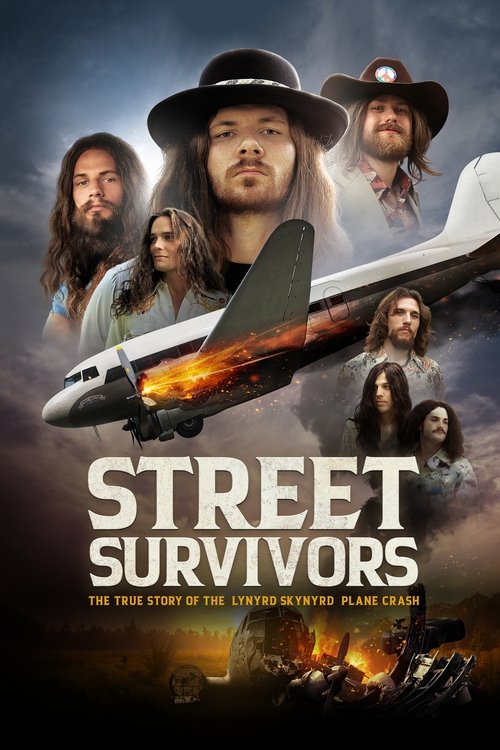 Street Survivors: The True Story of the Lynyrd Skynyrd Plane Crash — постер