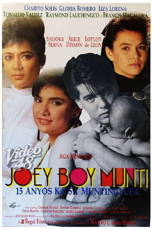 Joey Boy Munti: 15 Anyos Ka sa Muntinlupa — постер