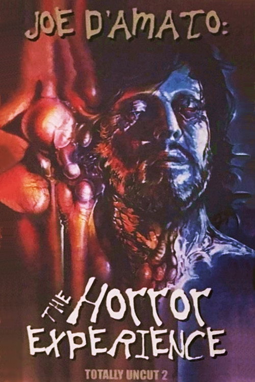 Joe D'Amato Totally Uncut: The Horror Experience — постер