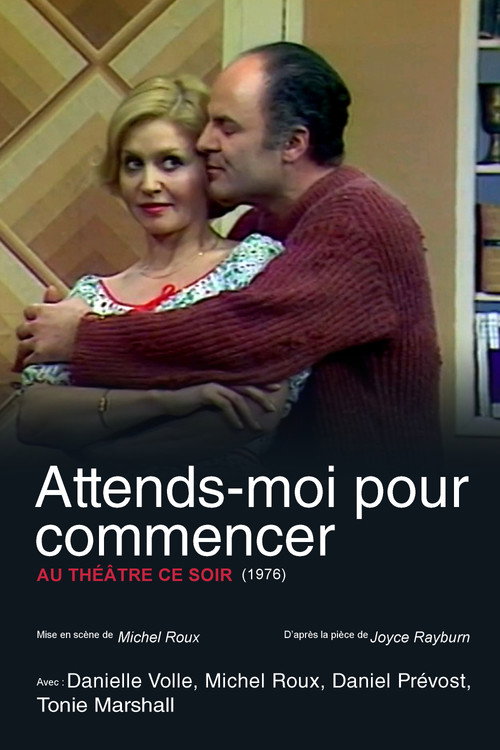 Attends-moi pour commencer — постер