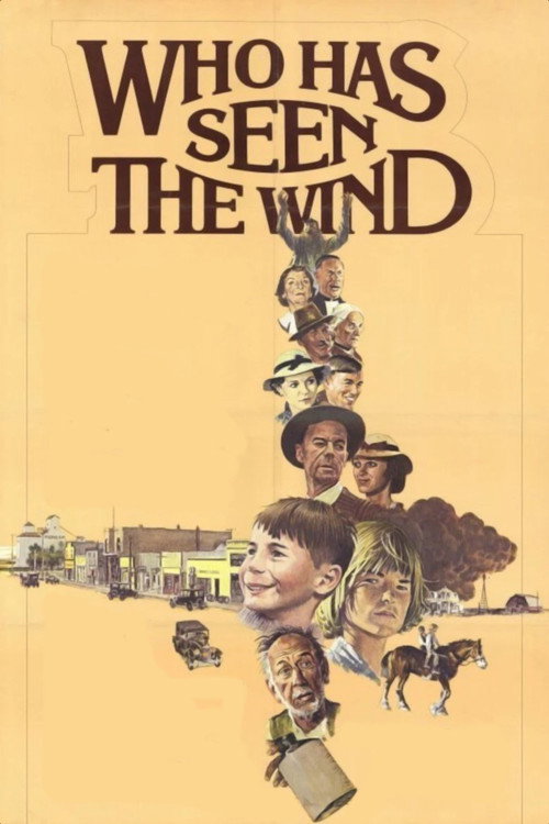 Who Has Seen the Wind — постер