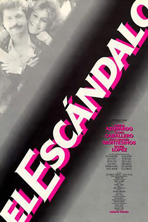 El Escándalo — постер