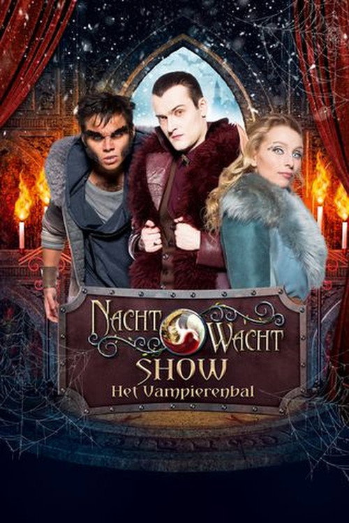 Nachtwacht Show: Het Vampierenbal — постер