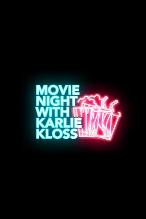Movie Night with Karlie Kloss — постер