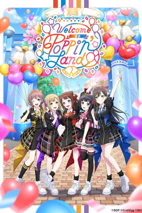 BanG Dream! 12th☆LIVE DAY1 : Poppin'Party 「Welcome to Poppin'Land」 — постер