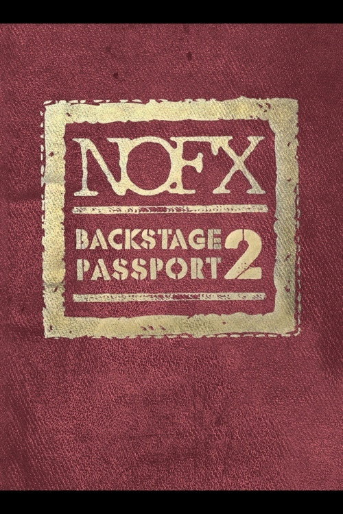 NOFX Backstage Passport 2 — постер