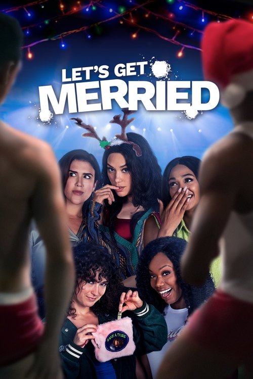 Let's Get Merried — постер