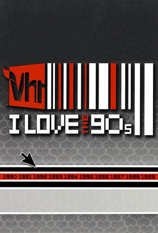 I Love the '90s — постер