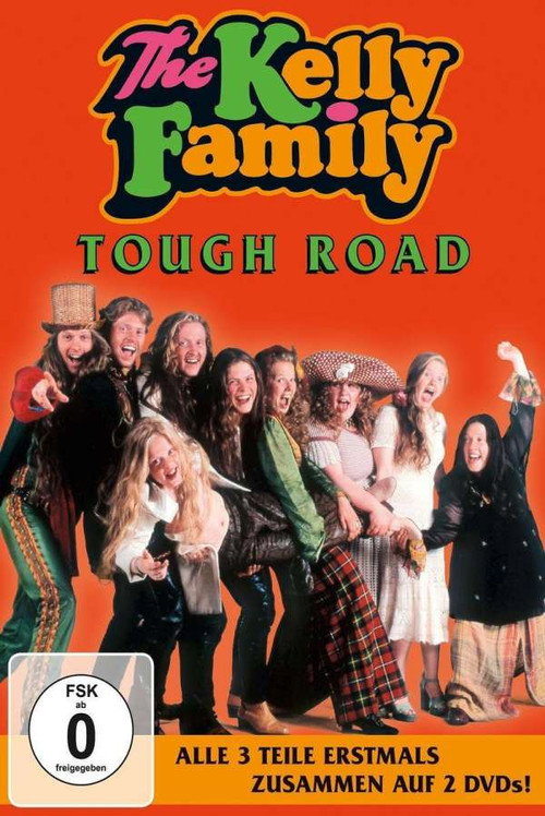 The Kelly Family - Tough Road — постер