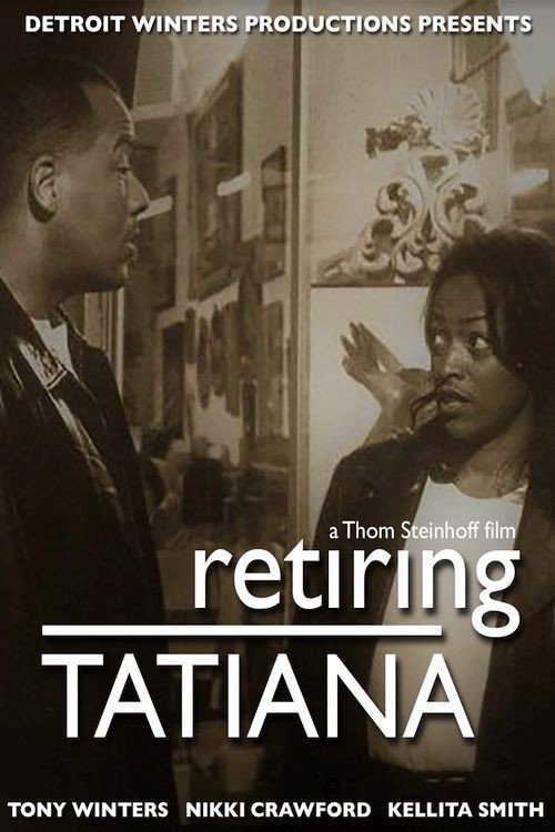 Retiring Tatiana — постер