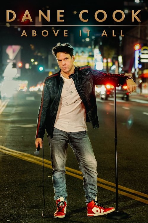 Dane Cook: Above It All — постер
